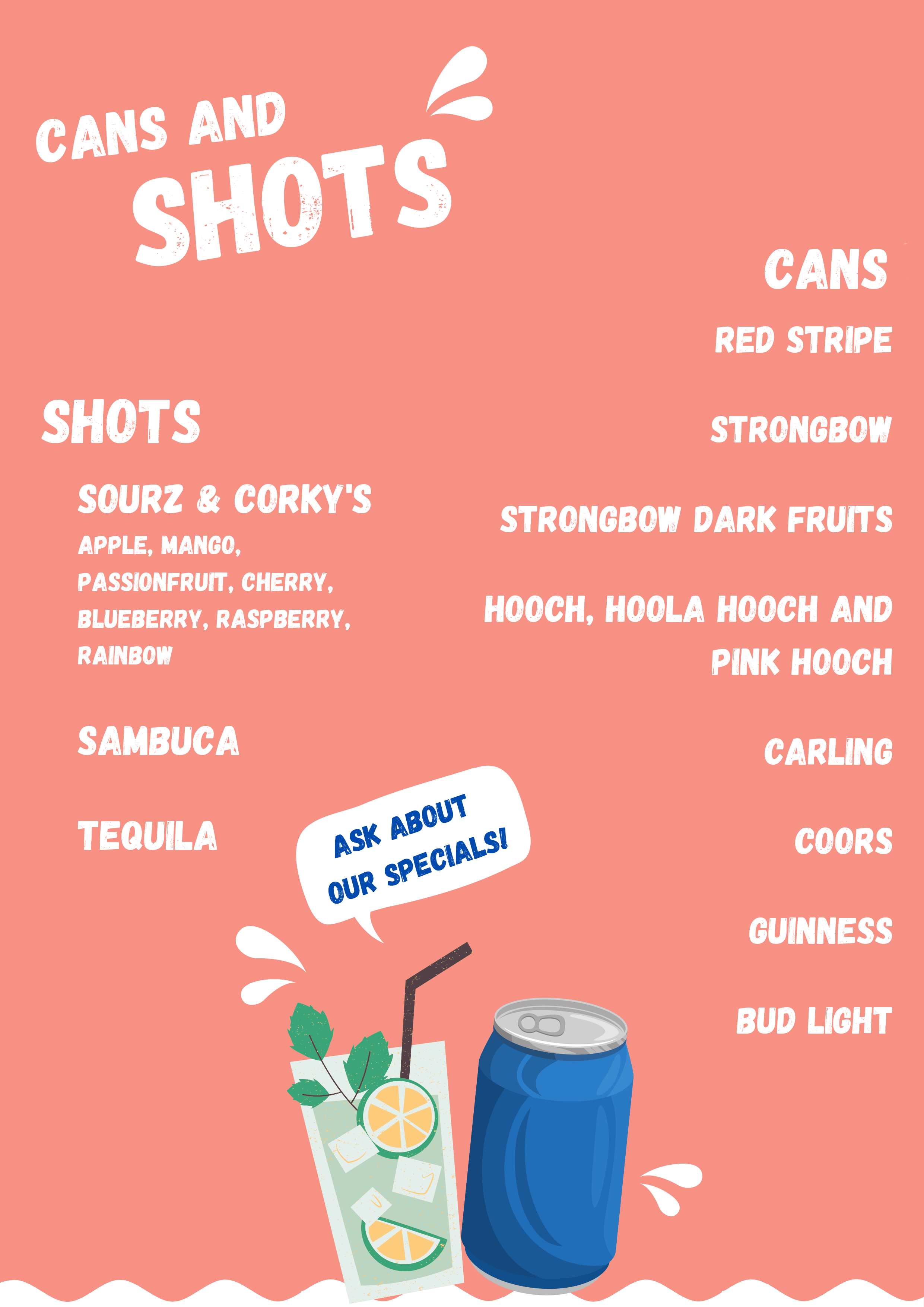 cans and shots